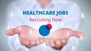 SHS Partners Bank Staff NHS hiring now recruitment nurses HCA
